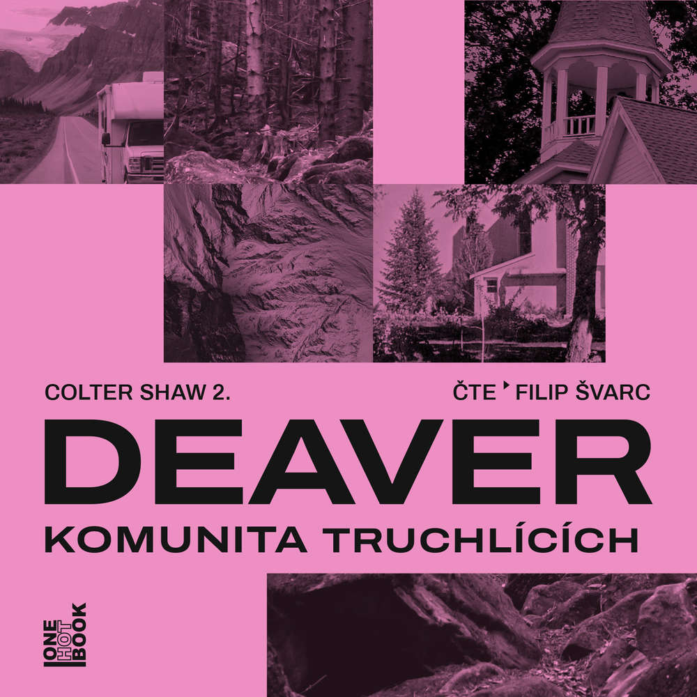 Audiokniha Komunita truchlicich Jeffery Deaver