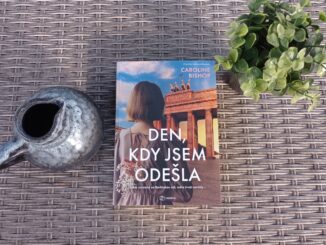 Den, kdy jsem odešla