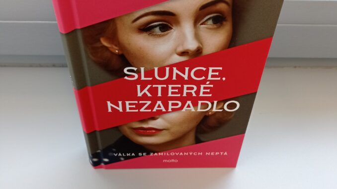 Slunce, které nezapadlo