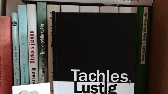 Tachles, Lustig