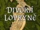 divoka lovkyne