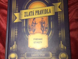 Zlatá pravidla firemní etikety