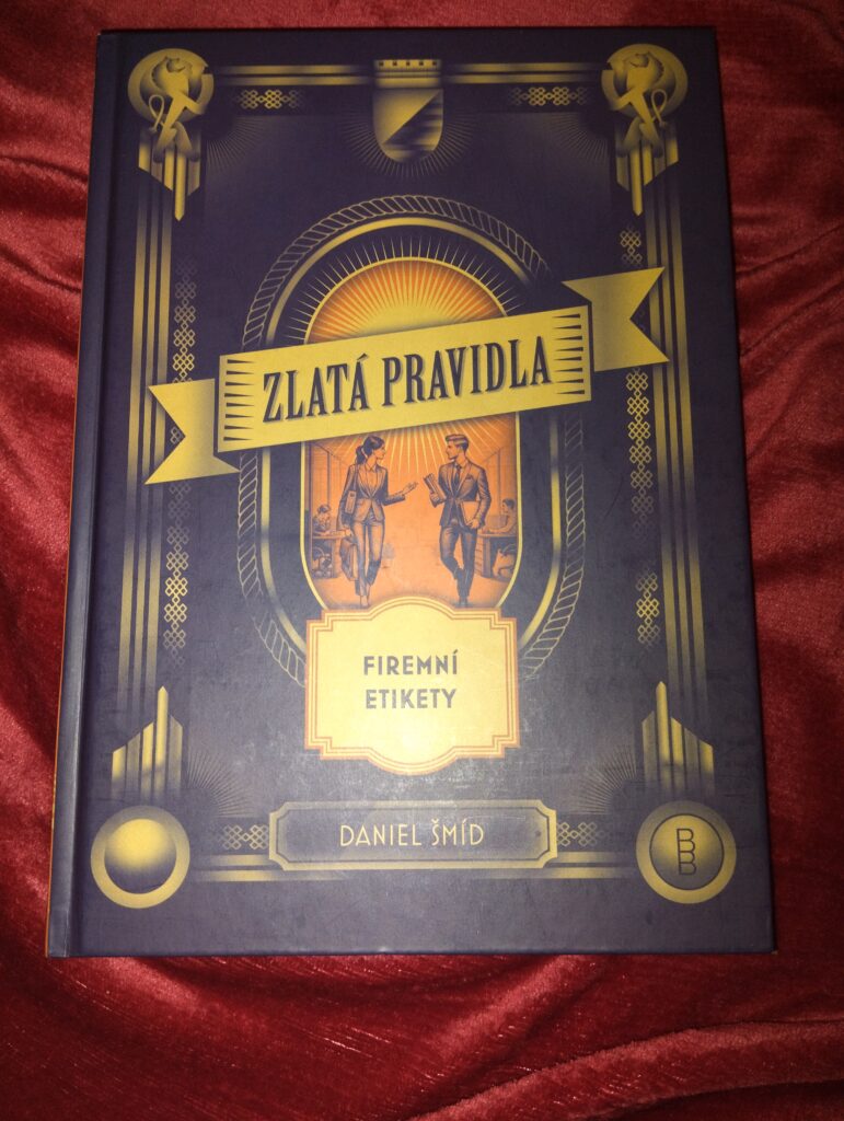 Zlatá pravidla firemní etikety