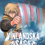 Co všechno bude nutné obětovat pro pomstu? Legendární manga Vinlandská sága konečně v češtině