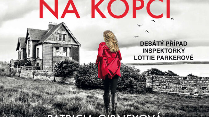 Audiokniha Hrob na kopci Patricia Gibneyova