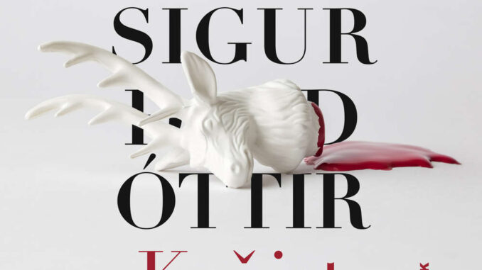 Audiokniha Korist Yrsa Sigur ardottir
