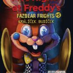 FIVE NIGHTS AT FREDDY’S: Fazbear Frights #5 – Králíček budíček