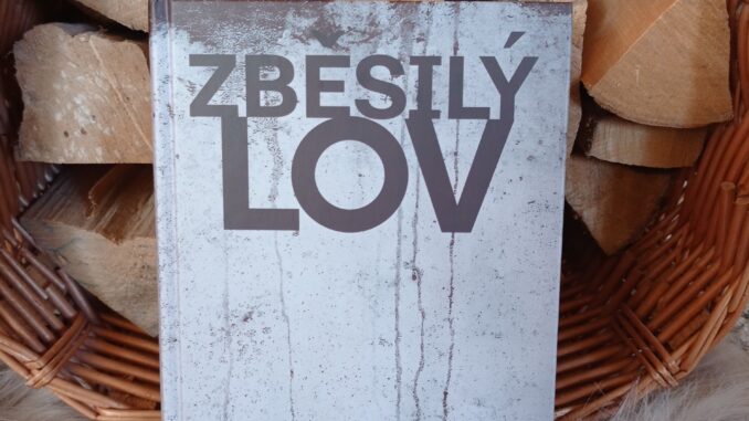 Zběsilý lov