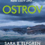Dvě sestry. Jedno přátelství. Setkání na ostrově, z něhož možná není cesty zpět