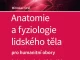 14766 Anatomie a fyziologie lidskeho tela kniha Grada 591