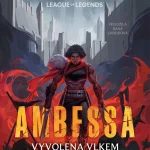 Drsná jízda ze světa League of Legends. Ambessa: Vyvolena vlkem vás pohltí