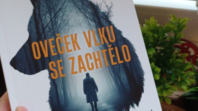Oveček vlku se zachtělo