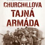 Churchillova tajná armáda aneb jak se zrodila první speciální jednotka