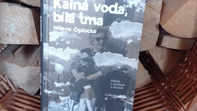 Kalná voda, bílá tma